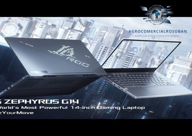 Fitur Unggulan yang Membuat Laptop Asus ROG Zephyrus G14 Berbeda